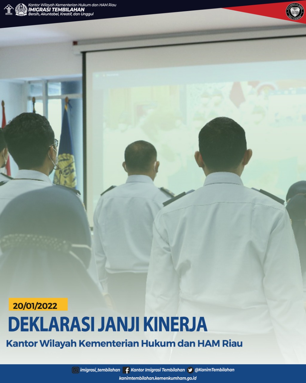 DEKLARASI JANJI KINERJA KANWIL KEMENKUMHAN RIAU TAHUN 2022